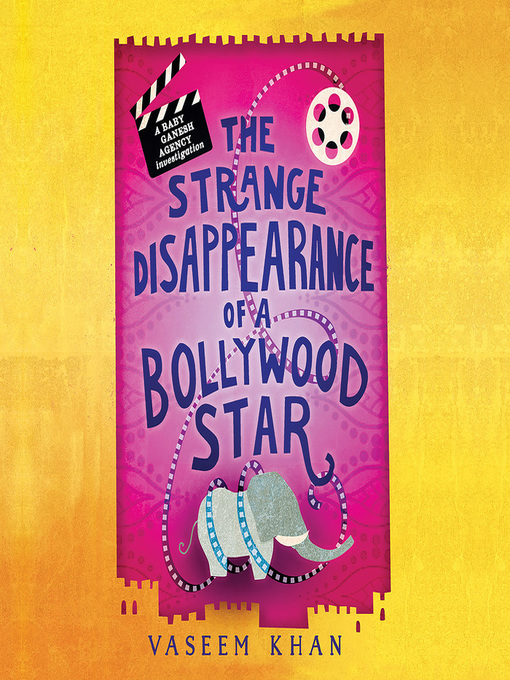 Title details for The Strange Disappearance of a Bollywood Star by Vaseem Khan - Available